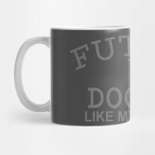 Future Doctor Like My Mommy Mug